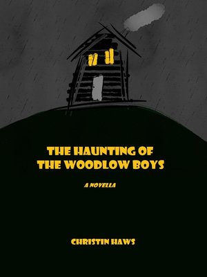 cover image of The Haunting of the Woodlow Boys